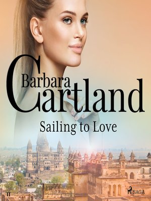 cover image of Sailing to Love (Barbara Cartland's Pink Collection 11)